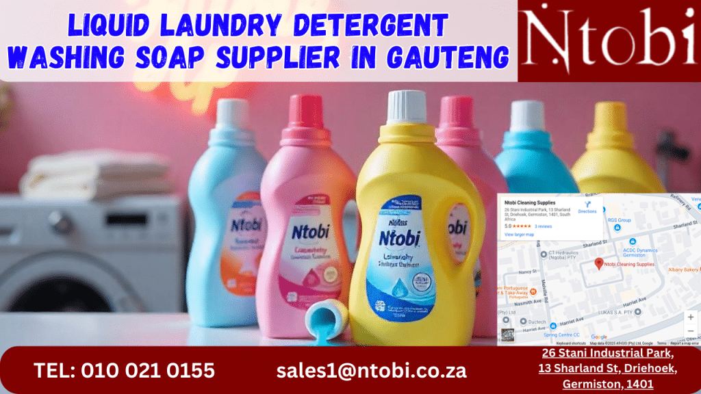 Liquid Laundry Detergent Washing Soap Supplier in Gauteng
